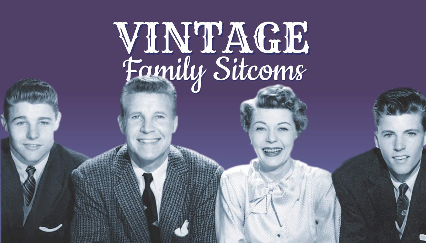 Vintage Family Sitcoms